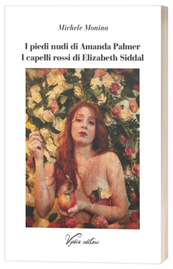 I piedi nudi di Amanda Palmer, i capelli rossi di Elizabech Siddal