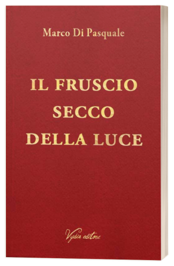 Il fruscio secco della luce