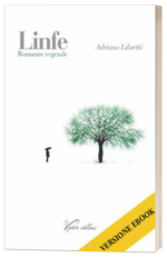 Linfe. Romanzo vegetale - ebook